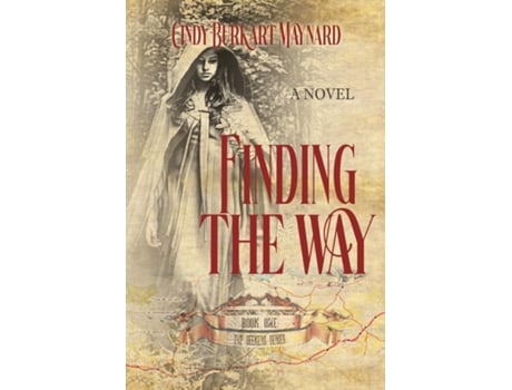 Livro Finding the Way Book One The Seekers Series de Cindy Burkart Maynard (Inglês)