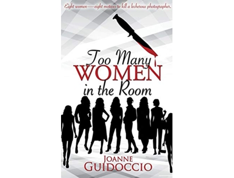Livro Too Many Women in the Room de Joanne Guidoccio (Inglês)