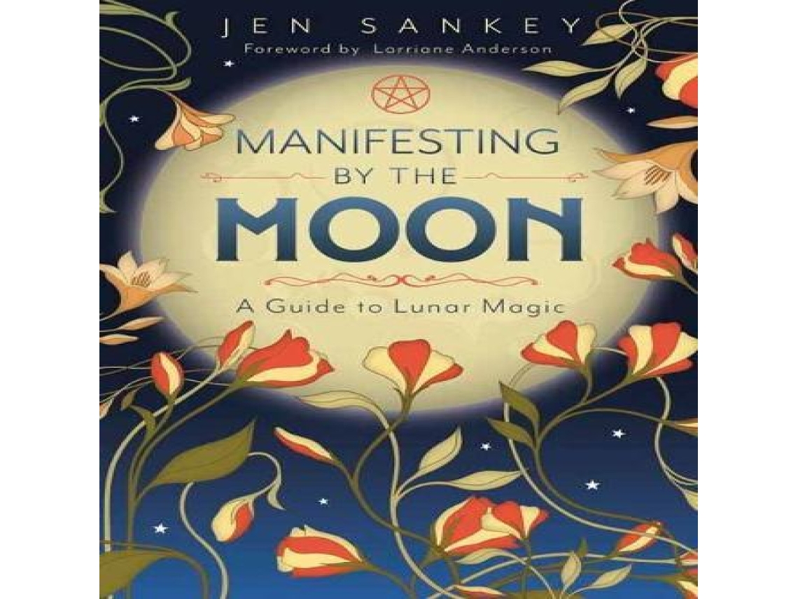 Livro Manifesting by the Moon de Jen Sankey (Inglês)