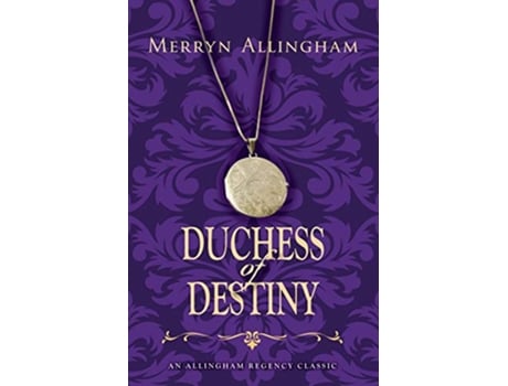 Livro Duchess of Destiny Allingham Regency Classics de Merryn Allingham (Inglês)