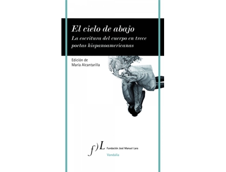 Livro El Cielo De Abajo de María Alcantarilla (Espanhol)
