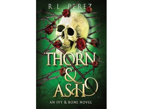 Livro Thorn amp Ash de RL Perez (Inglês)