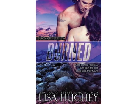 Livro Burned De Lisa Hughey (inglês)