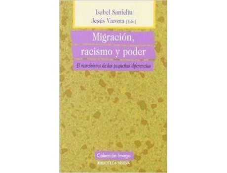 Livro Migracion, Racismo Y Poder de Vários Autores