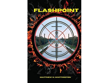 Livro Flashpoint de Matthew H Whittington (Inglês)