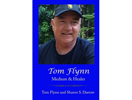Livro Tom Flynn Medium Healer de Tom Flynn Sharon S Darrow (Inglês)