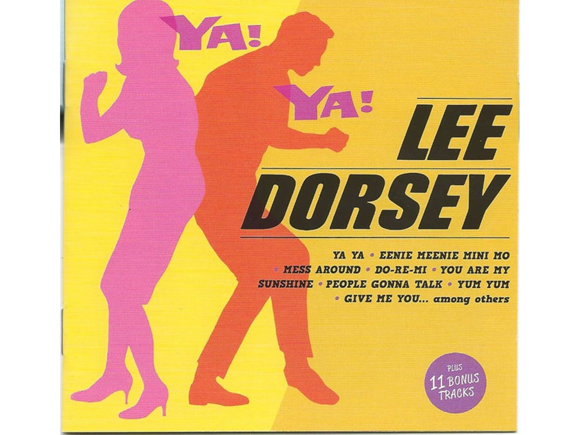CD Lee Dorsey - Ya! Ya!