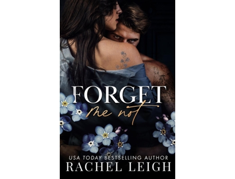 Livro Forget Me Not de Rachel Leigh (Inglês)