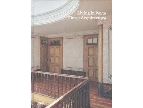 Livro Living In Porto de Floret Arquitectura (Português)