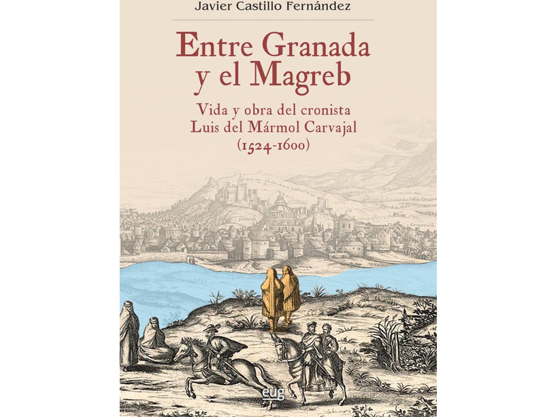 Livro Entre Granada Y El Magreb (Espanhol)