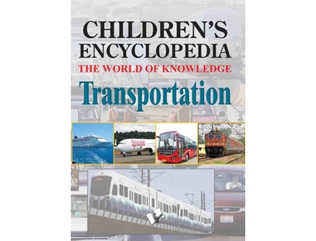 Livro Childrens Encyclopedia Transportation de Manasvi Vohra (Inglês)