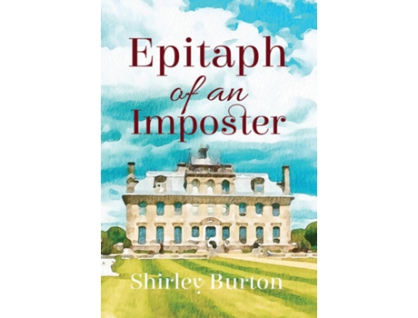 Livro Epitaph Of An Imposter De Shirley Burton (inglês)