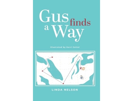 Livro Gus Finds A Way de Linda Nelson (Inglês - Capa Dura)