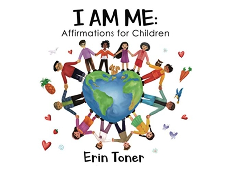 Livro I Am Me Affirmations for Children de Erin Toner (Inglês)