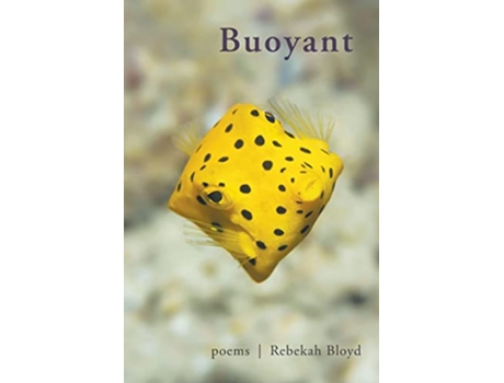 Livro Buoyant de Rebekah Bloyd (Inglês)