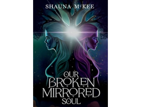 Livro Our Broken Mirrored Soul de Shauna McKee (Inglês - Capa Dura)