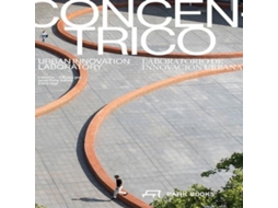 Livro Concéntrico Urban Innovation Laboratory de ACC Art Books - IPSUK (Inglês)