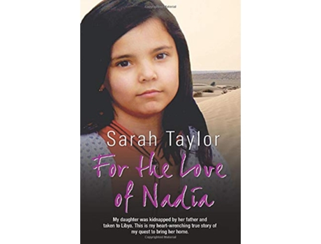 Livro For the Love of Nadia de Sarah Taylor (Inglês)