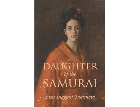 Livro A Daughter of the Samurai de Etsu Inagaki Sugimoto (Inglês)
