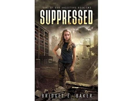 Livro Suppressed Sins of Our Ancestors de Bridget E Baker (Inglês)