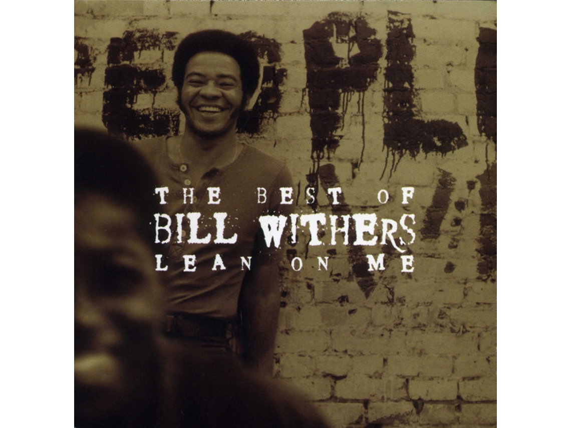 CD Bill Withers - The Best Of Bill Withers - Lean On Me