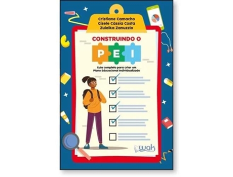 Livro Construindo O Pei Guia Completo Para Criar Um Plano Educacional Individualizado De Cristiane Camacho (português)