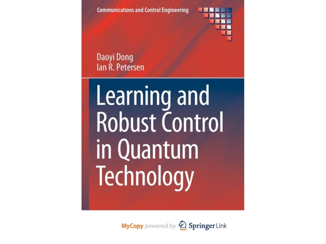 Livro Learning and Robust Control in Quantum Technology de Daoyi Dong (Inglês)