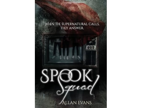 Livro Spook Squad de Allan Evans (Inglês)