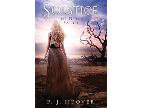Livro Solstice Dying Earth de P J Hoover (Inglês)