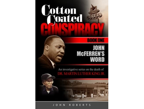 Livro Cotton Coated Conspiracy Book One John McFerrens Word de John Roberts (Inglês)
