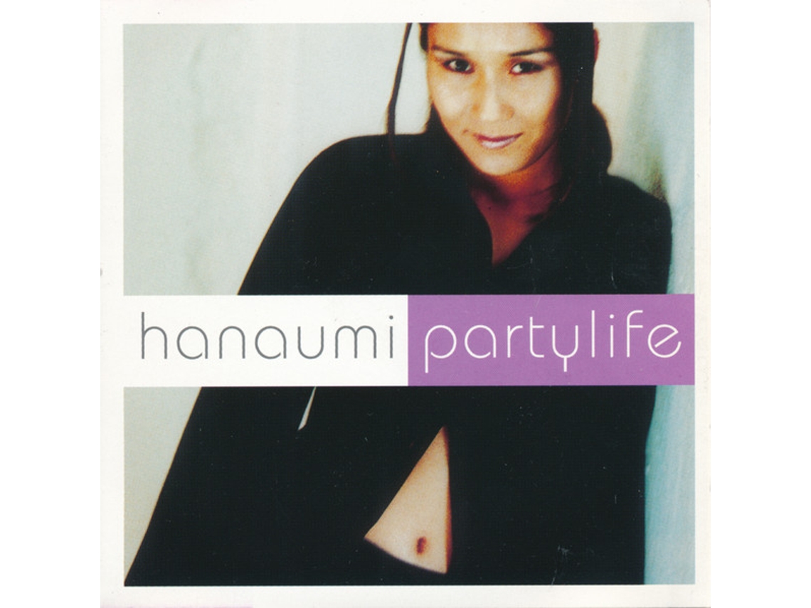 CD Hanaumi - Partylife