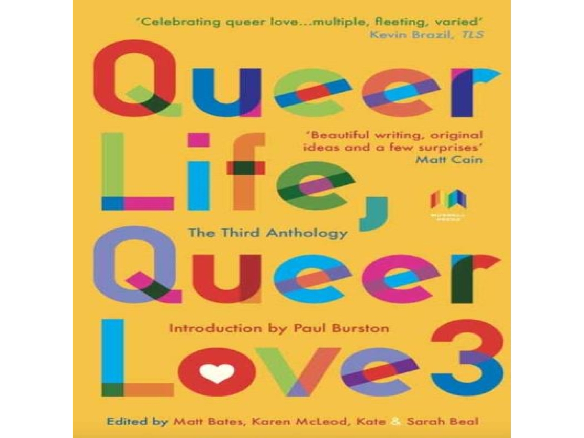 Livro Queer Life Queer Love 3 de Muswell Press (Inglês)