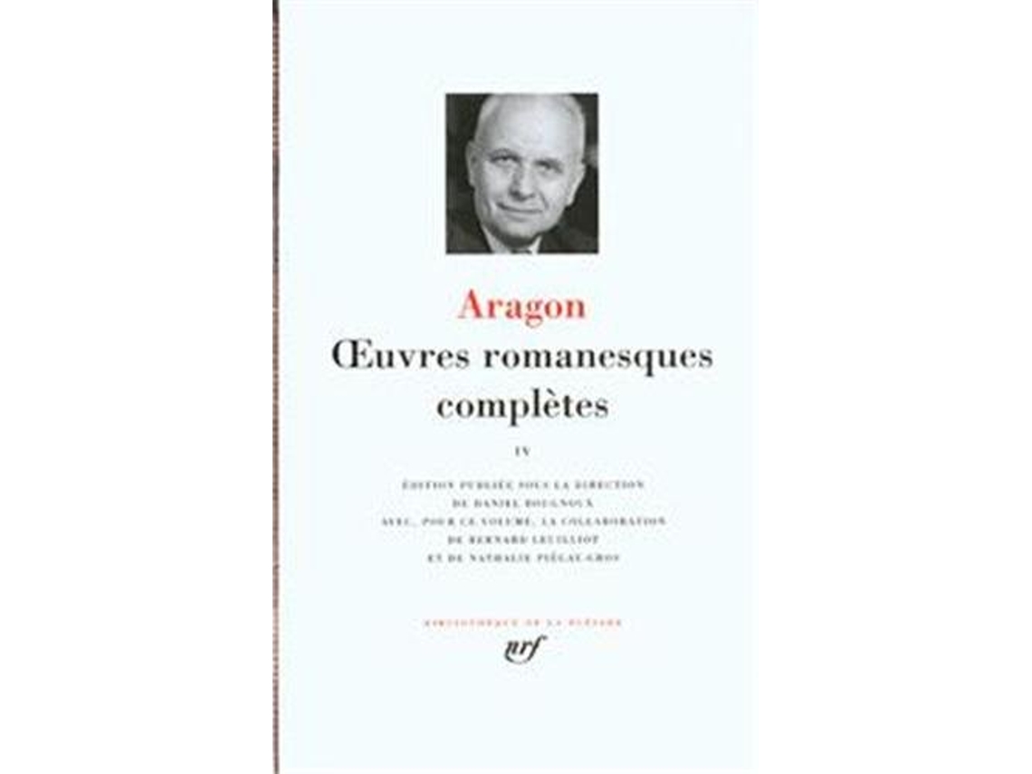 Livro Oeuvres Romanesques Complètes Volume 3 de Louis Aragon (Francês - Capa Dura)