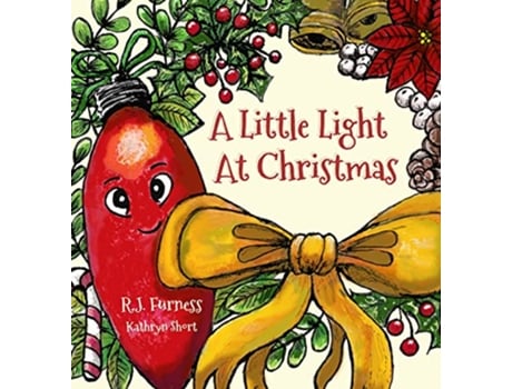 Livro A Little Light At Christmas de R J Furness (Inglês)