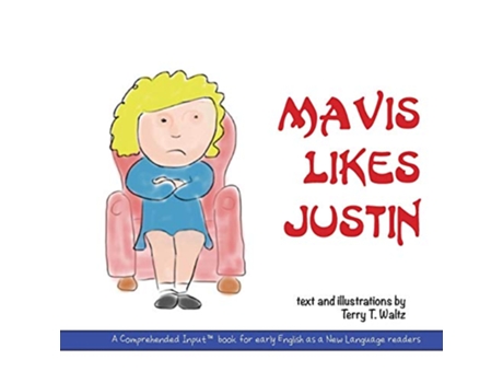 Livro Mavis Likes Justin de Terry T Waltz (Inglês)