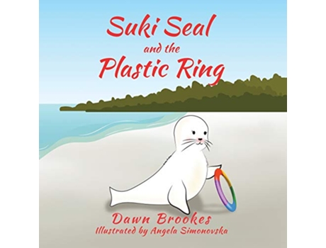 Livro Suki Seal and the Plastic Ring de Dawn Brookes (Inglês)
