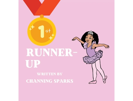 Livro First Runner Up de Channing Sparks (Inglês)
