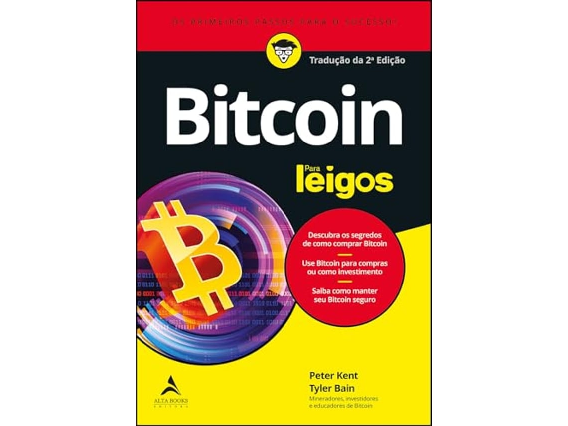 Livro Bitcoin Para Leigos Tradução 2A Edição de Peter Kent (Português) |  Worten.pt