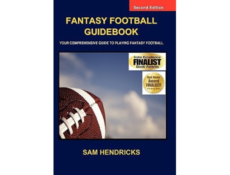 Livro Fantasy Football Guidebook Your Comprehensive Guide to Playing Fantasy Football 2nd Edition de Sam Hendricks (Inglês)