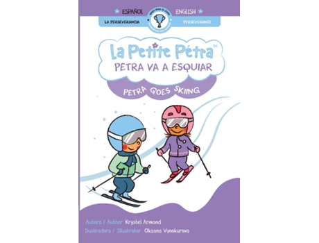 Livro Petra Va A Esquiar Petra Goes Skiing De Armand, Krystel Et Al. (inglês)
