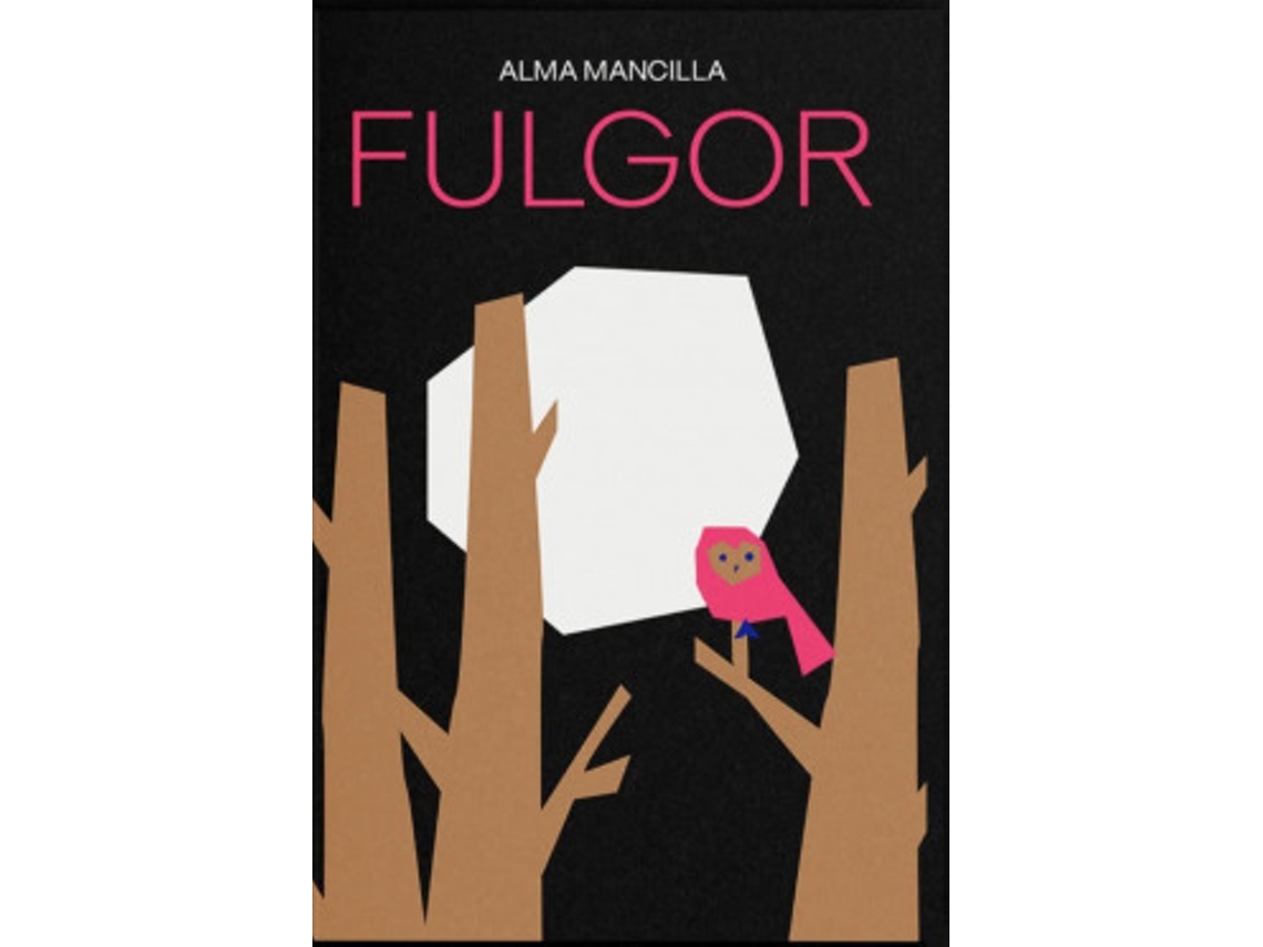 Livro Fulgor de Mancilla e Alma (Castelhano)