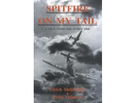 Livro spitfire on my tail de ulrich steinhilper,peter osborne (inglês)