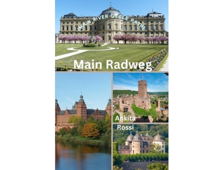 Livro Main Radweg de Ankita Rossi (Inglês)