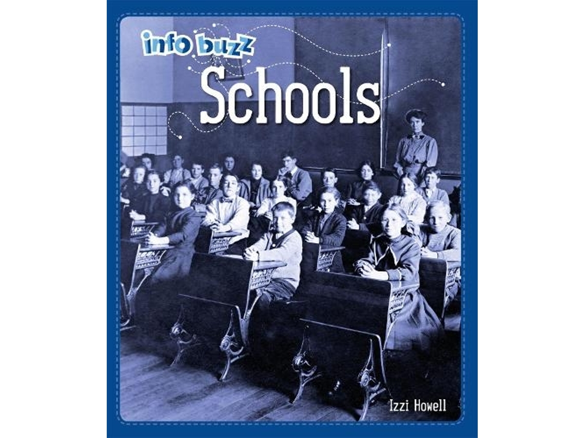 Livro Info Buzz History Schools de Izzi Howell (Inglês)