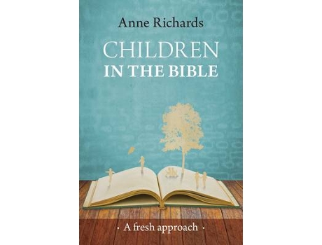 Livro children in the bible de dr anne richards (inglês)
