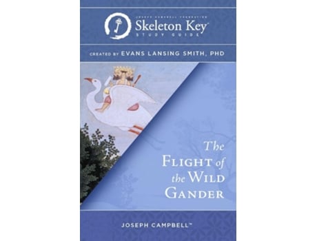 Livro The Flight of the Wild Gander A Skeleton Key Study Guide de Evans Lansing Smith (Inglês)