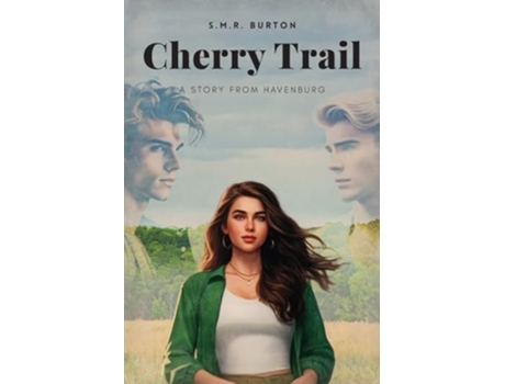 Livro Cherry Trail A Story from Havenburg de SMR Burton (Inglês)