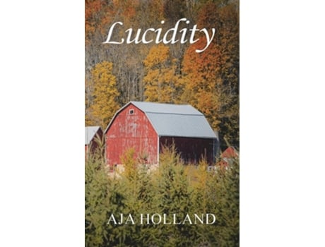 Livro Lucidity de Aja Holland (Inglês)