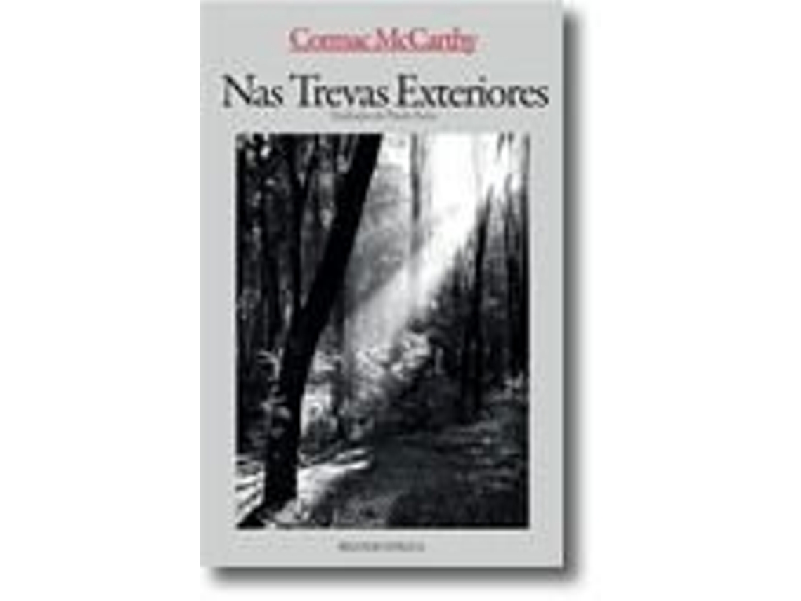 Livro Nas Trevas Exteriores de Cormac Mccarthy (Português)