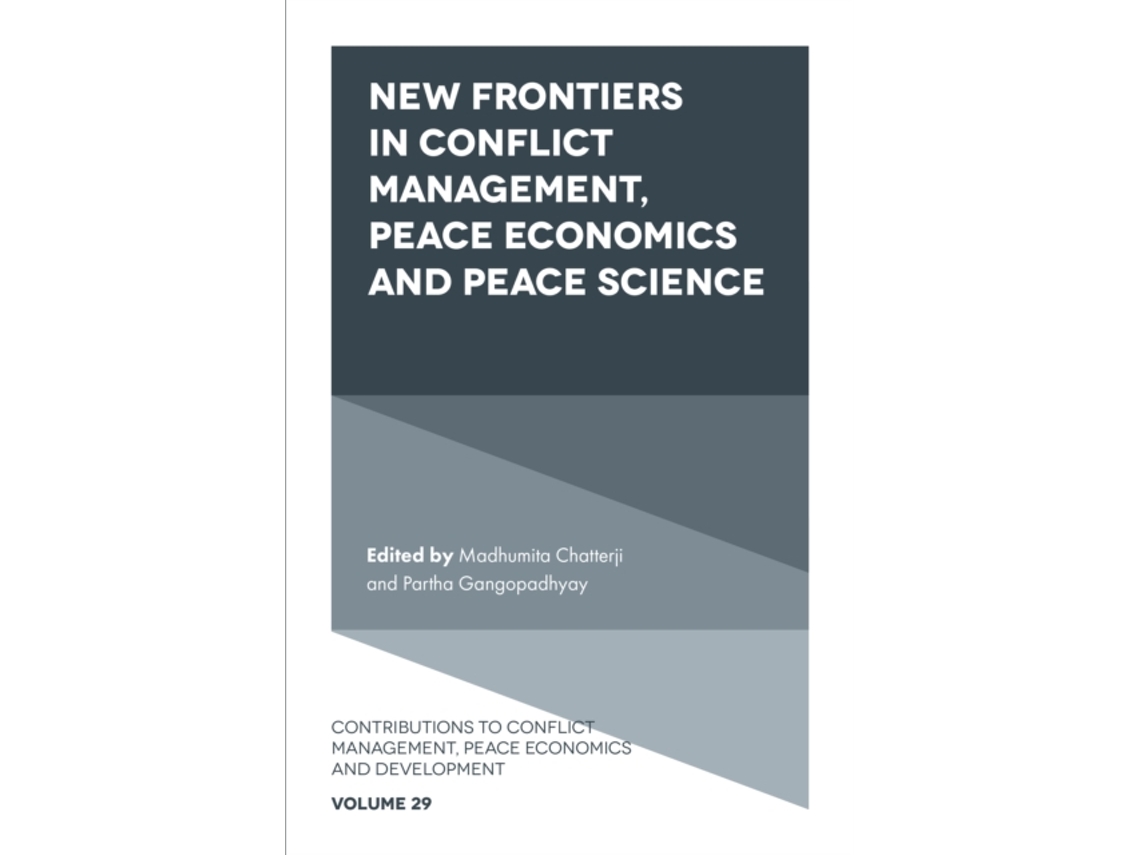 Livro New Frontiers in Conflict Management, Peace Economics and Peace Science (Inglês)